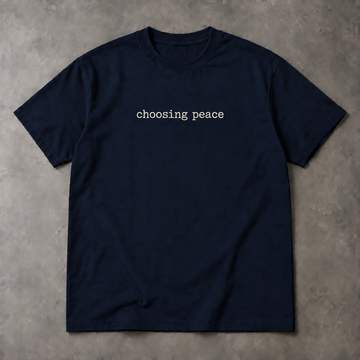 Inner Peace T-Shirt - Choosing Peace Minimal Text, Unisex
